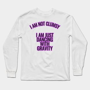 Mental Health Awareness - Not clumsy Long Sleeve T-Shirt